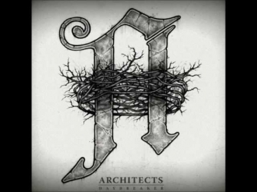 Architects - Truth, Be Told
