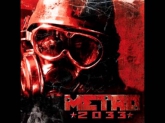 Metro 2033 official main menu theme song
