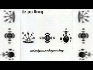 The Apex Theory - Inthatskyissomethingwatching (Full EP)