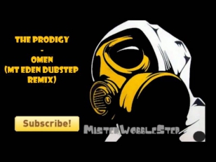 The Prodigy - Omen (Mt Eden Dubstep Remix)  [HD]