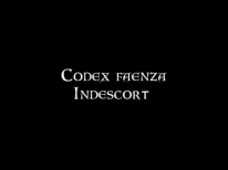 Codex Faenza: Indescort