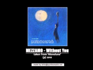Mezzamo - Without You