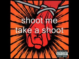 Metallica-Shoot Me Again with lyrics