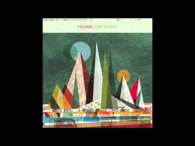 St Walker - Young the Giant w/ Lyrics
