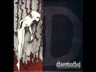 Disembodied - Gone
