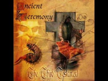 Ancient Ceremony - 07 - The Ultimate Nemesis