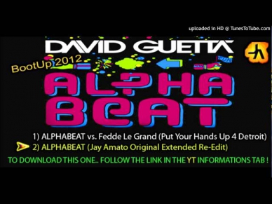 David Guetta - The Alphabeat (Jay Amato Original Extended Instrumental Re-Edit 2012) FREE DOWNLOAD