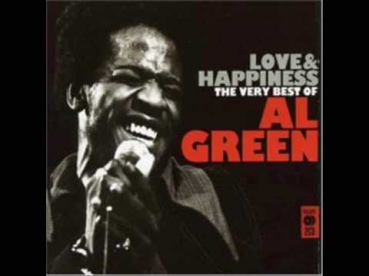 Al Green - Love and Happiness (Studio Version)