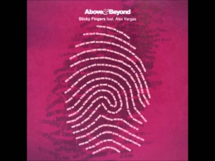 Above & Beyond Feat. Alex Vargas - Sticky Fingers (Original Mix)