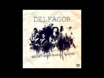 Delfagor - 21 Gram (Koliko Dara Toliko Muzike EP)