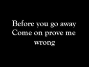 Saliva - Prove Me Wrong                [With Lyrics]