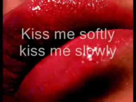Journey - Kiss Me Softly