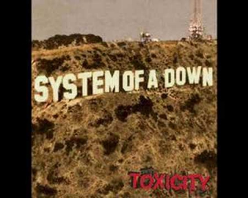 System Of  A Down - Bounce #07