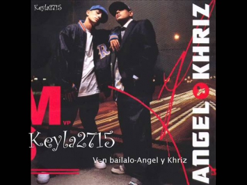 Angel y Khriz-Vamos perros (2004)