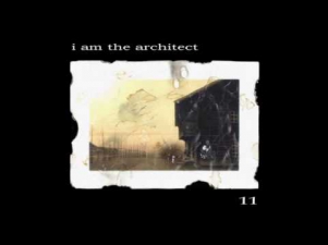 I Am The Architect - Solitude