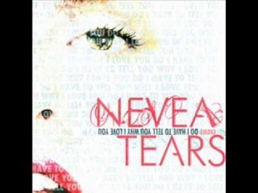 Nevea Tears - In Sickness Or In Health (HQ)