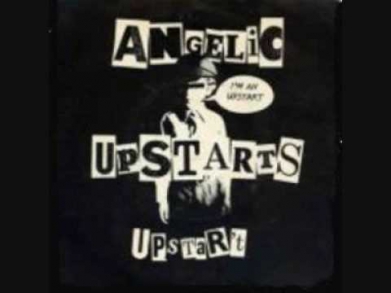 Angelic Upstarts - I Won't Pay For Liberty