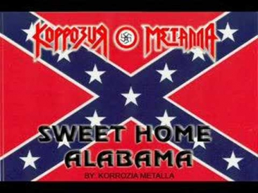 Korrozia Metalla - Sweet home alabama