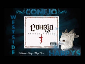 Conejo-Prison or Exile (New 2012) Written In Blood