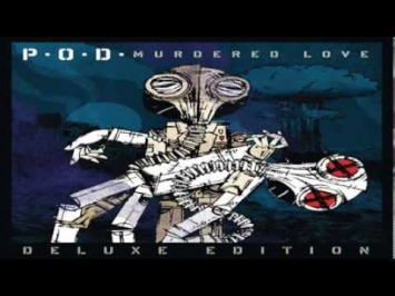 P.O.D. - Murdered Love (Deluxe Edition) [Full Album] [HQ 1080p]