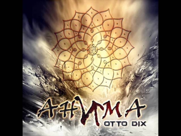 Otto Dix - Анима - Anima (2014)