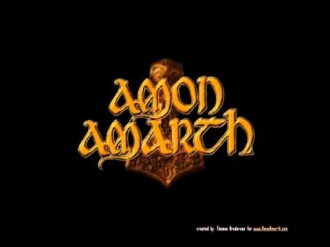 Amon Amarth - An Ancient Sign of Coming Storm HQ