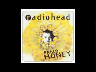 Radiohead - Pablo Honey - 09 - Prove Yourself