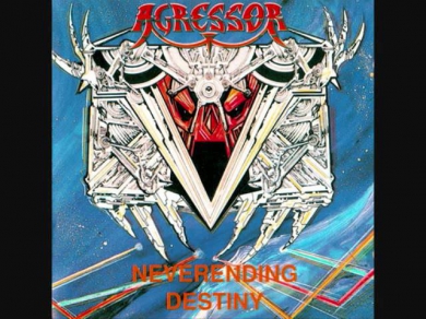 Agressor - Neverending Destiny (Full CD)