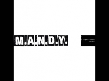 M.A.N.D.Y. - Superstitious (Original Mix)