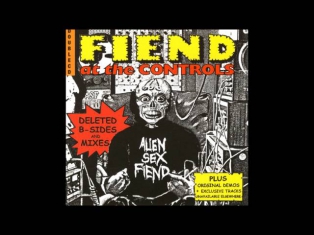 Alien Sex Fiend - Mrs. Fiend Goes to Outer Space (Edit) (Fiend At The Controls Vol. 1 & 2 album)
