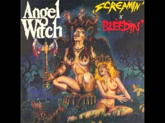 ANGEL WITCH - Screamin N' Bleedin' - 1985