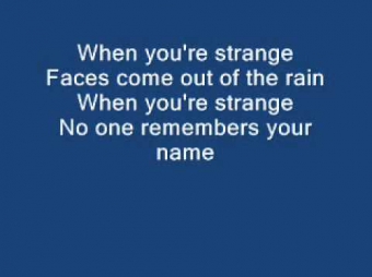 The Doors - People are strange lyrics
