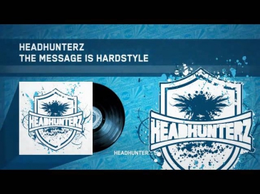 Headhunterz - The Message Is Hardstyle (HQ Preview)