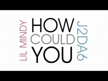 How Could You (Prod. by AlphaBeat) - Lil Mindy ft. J2DA6