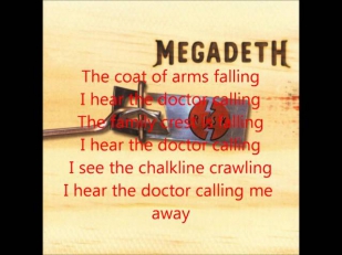 Megadeth - The Doctor is Calling (lyrics)