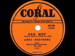 1950 HITS ARCHIVE: Rag Mop - Ames Brothers  (their original #1 version)