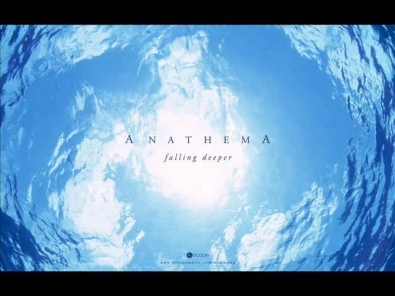 Anathema - Kingdom (Falling Deeper)