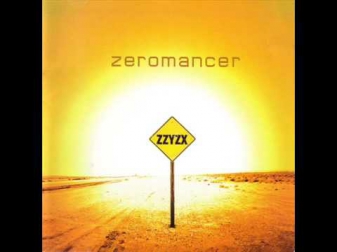Zeromancer Famous Last Words + Lyrics