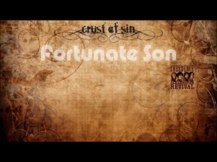 Crust of Sin - Fortunate Son ''Creedence Clearwater Revival'' cover