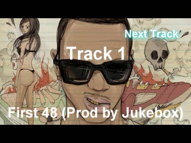 Chris Brown - First 48 (Prod by Jukebox) [Boy In Detention Mixtape]