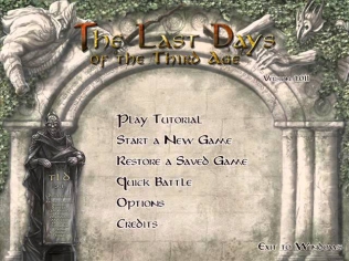 The Last Days (of the Third Age of Middle Earth) - A Tale Untold (Main Menu Theme)