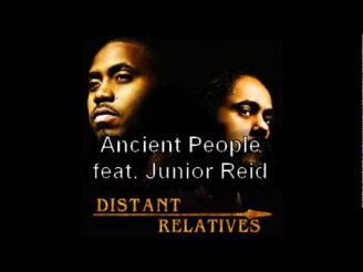 Nas & Damian Marley - Ancient People (Feat. Junior Reid) [High Quality]