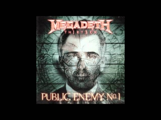 Megadeth - Public Enemy No. 1