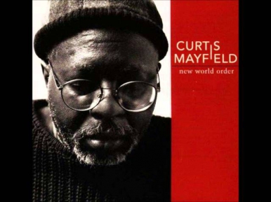 Let's Not Forget - Curtis Mayfield, 