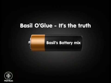 Basil O'Glue - It's The Truth (Basil's Battery mix)