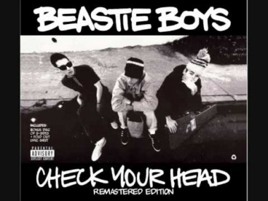 10 Something's Got to Give - Beastie Boys (Check Your Head Disc 1)