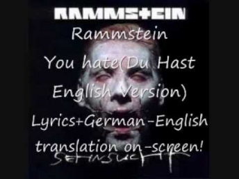 Rammstein-You Hate(Du Hast English Version) lyrics with english translation