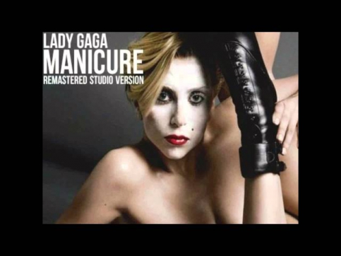 Lady Gaga - Manicure [Audio Video] Official