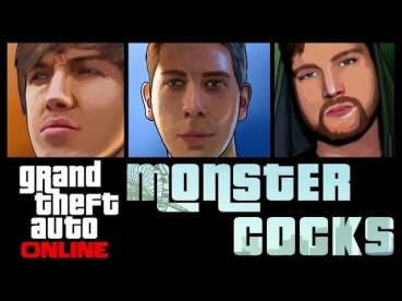 Grand Theft Auto 5 Online - MONSTER COCKS
