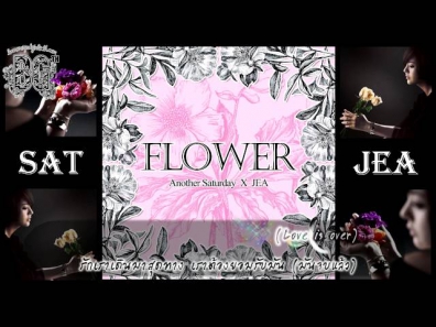 [BG - TH] [Kara & Thai] SAT & JeA - Flower